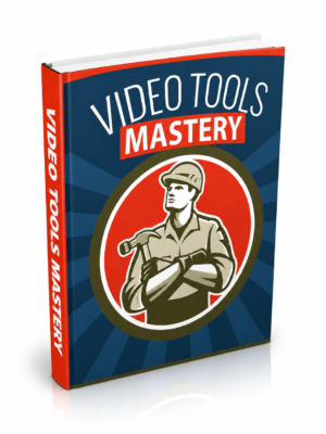 Video Tools Mastery